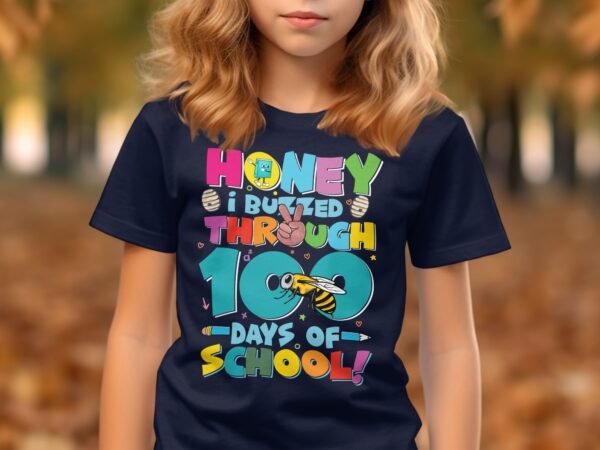 24cd79ef-a14f-4b30-a5a4-692a5fe20a56 Back to school Honey i buzzed through 100 days of school T-shirt for girls, Boys back to school shirt, Funny 100 days of school shirt