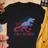 July 4th Red white and rawr T-Shirt, July 4th shirt, Funny American Rawr shirt, July 4th party, Patriotic Shirt, Independence day