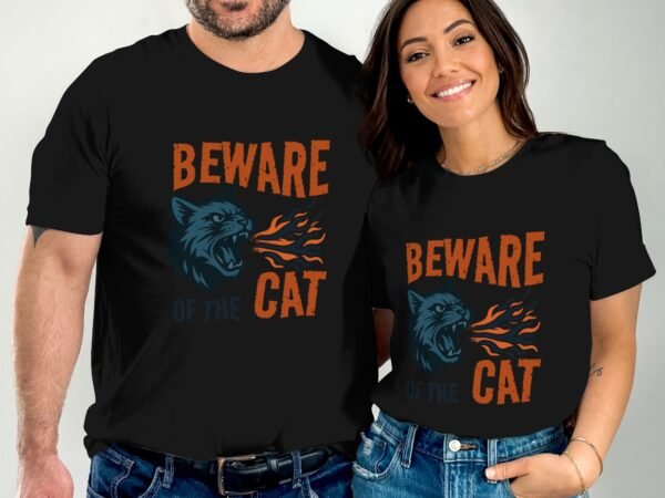Beware Of The Cat T-Shirt, Angry Cat Design, Fire Breathing Cat Tee, Cool Cat Shirt, Unique Cat Gift, Funny Cat Lover Present, Cat T-Shirt
