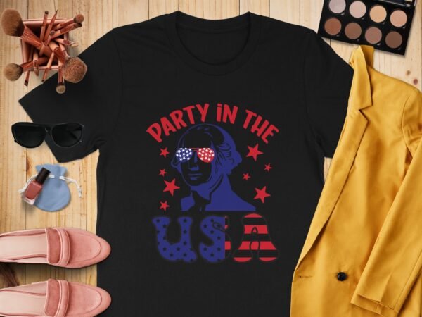 4th July- party in the USA T-shirt for Women, Americans Independence Day Patriotic TShirt, Merica T-shirt, 4th of July shirt