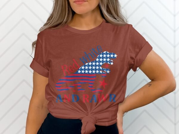 July 4th Red white and rawr T-Shirt, July 4th shirt, Funny American Rawr shirt, July 4th party, Patriotic Shirt, Independence day