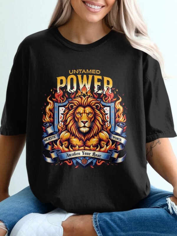 Untamed Power Lion T-Shirt, Majestic Roar Fierce Animal Tee, Bold Motivational Spirit Shirt, Strong Courage Apparel Gift