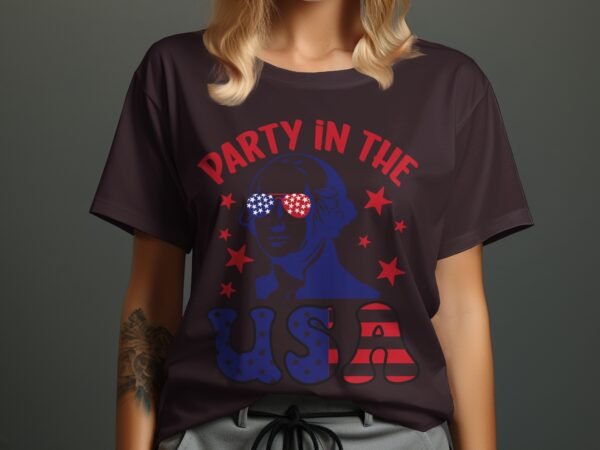 4th July- party in the USA T-shirt for Women, Americans Independence Day Patriotic TShirt, Merica T-shirt, 4th of July shirt