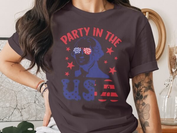 4th July- party in the USA T-shirt for Women, Americans Independence Day Patriotic TShirt, Merica T-shirt, 4th of July shirt