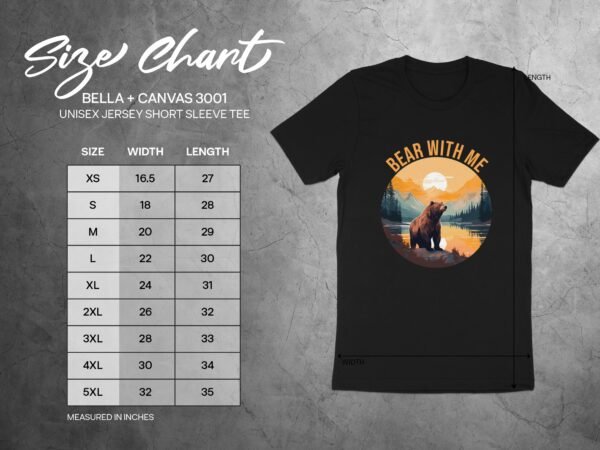 Bear With Me Funny Wilderness Bear T-Shirt
