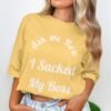 702b3481-33ce-46a6-9dd6-cd645dc5347c Ask Me How I Sacked My Boss T-Shirt