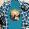 Bear With Me Funny Wilderness Bear T-Shirt
