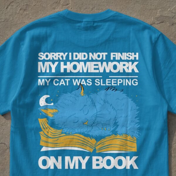 Sleeping Cat Homework Excuse Funny T-Shirt